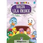 Hasta Lila Ördek - Mini Masallar - Kolektif