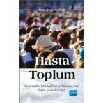 Hasta Toplum - Nobel Akademik Yayıncılık