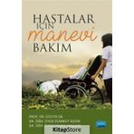 Hastalar İçin Manevi Bakım - Kolektif