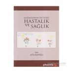 HASTALIK VE SAĞLIK MADALYONUN İKİ YÜZÜ - AYTÜL KASAPOĞLU