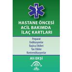 Hastane Öncesi Acil Bakımda İlaç Kartları