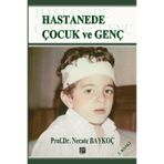 Hastanede Çocuk Ve Genç - Necate Baykoç Dönmez