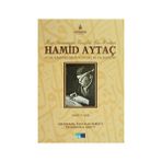 HAT SANATINDA VAZIFELI BIR HATTAT HAMID AYTAÇ - MUIN NURSEN ERIŞ