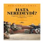 Hata Neredeydi? - Doğu’nun 300 Yıldır Cevabını Aradığı Soru - 1 Adet