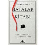 Hatalar Kitabı Başarılı Bir Gelecek Yaratmanın 9 Sırrı - Skip Prichard