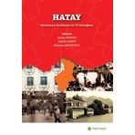 Hatay Anavatana Katılışının 80. Yıl Armağanı - Ahmet Gündüz