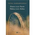 Hatıra Kadar Narin Hafıza Kadar Zalim - Fatma Barbarosoğlu