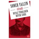 Hatıra Kutusu Beyaz Türklerin Büyük Sırrı - Efendi