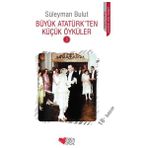 Hatıra Kutusu Büyük Atatürk'ten Küçük Öyküler 3