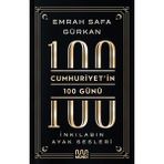 Hatıra Kutusu Cumhuriyetin 100 Günü: Inkılabın Ayak Sesleri