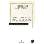 Hatıra Kutusu David Strauss, Itirafçı ve Yazar - Zamana Aykırı Bakışlar 1 - Hasan Ali Yücel Klasikleri