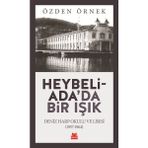 Hatıra Kutusu Heybeliada'da Bir Işık