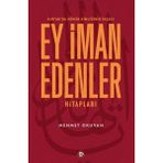 Hatıra Kutusu Kur'an'da Mümin Kimliğinin Inşası - Ey Iman Edenler Hitapları