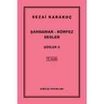 Hatıra Kutusu Şiirler 2 - Şahdamar - Körfez - Sesler