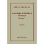 Hatıra Kutusu Şiirler 5 - Zamana Adanmış Sözler