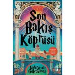Hatıra Kutusu Son Bakış Köprüsü
