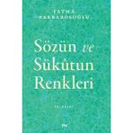 Hatıra Kutusu Sözün ve Sükutun Renkleri