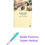 Hatıralar - Cemal Paşa: Ittihat ve Terakki, 1. Dünya Savaşı Anıları + Renkli Fosforlu Kalem