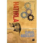 Hatırla - İsmail Güzelsoy