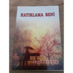 Hatırlama Beni İmzalı (Sahafiye Kitap)