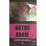 Hatmi Adam - Güven Karabenli