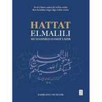 Hattat Elmalılı Muhammed Hamdi Yazır (Ciltli): Zevk-i hattı aşkın ile tefsir ettim / Ben kendimi rüya diye tabir ettim