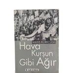 Hava Kurşun Gibi Ağır (İkinci El)