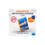 Havacılık Meteorolojisine Giriş - Mikdat Kadıoğlu