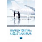 Havacılık Yönetimi ve Çağdaş Yaklaşımlar Nobel Akademik Yayıncılık