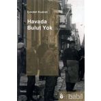 HAVADA BULUT YOK - CEVDET KUDRET