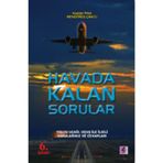 Havada Kalan Sorular - kaptan pilot menderes cakici