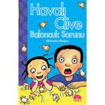Havalı Clive Ve Baloncuk Sorunu - Michaela Morgan