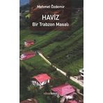 Haviz Bir Trabzon Masalı