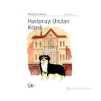 Havlamayı Unutan Köpek - Mustafa Balel