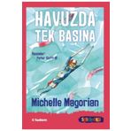 Havuzda Tek Başına - Sen de Oku - Michelle Magorian