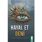 Hayal Et Beni - Tahereh Mafi