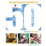 Hayal Gücünü Geliştiren 50 Harika Etkinlik - Marianne Sargent