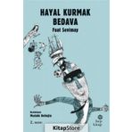 Hayal Kurmak Bedava - Fuat Sevimay