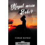 Hayal Misin Sahi? - Canan Baykız