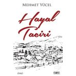 Hayal Taciri - Mehmet Yücel