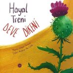 Hayal Treni Deve Dikeni-Gülşen Ünüvar