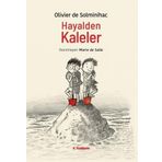 Hayalden Kaleler - Olivier De Solminihac