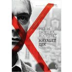 Hayalet Işık - Pierre Drieu La Rochelle
