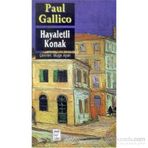 HAYALETLI KONAK - PAUL GALLICO