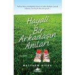 Hayali Bir Arkadaşın Anıları - Matthew Dicks