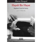 Hayali Bir Hayat Alberto Manguel