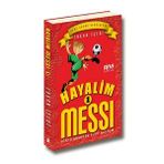 HAYALIM MESSI 1 - GÖKTE ARARKEN EVDE BULDUM - ERKAN İŞERI