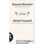 HAYALIMDEKI MICHEL FOUCAULT DIŞARININ DÜŞÜNCESİ - MAURICE BLANCHOT;MICHEL FOUCAULT