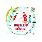 Hayaller Müzesi - Ebru Meltem Tokgöz