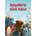Hayallerin Gücü Adına Ayşegül Akbulut Çetinkol